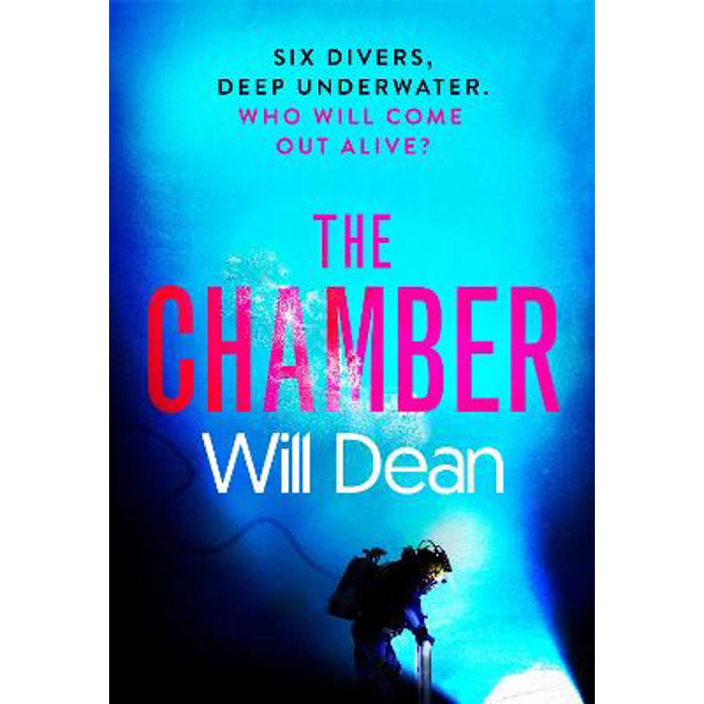 The Chamber: the jaw-dropping new thriller from the master of intense suspense (Hardback) - Will Dean